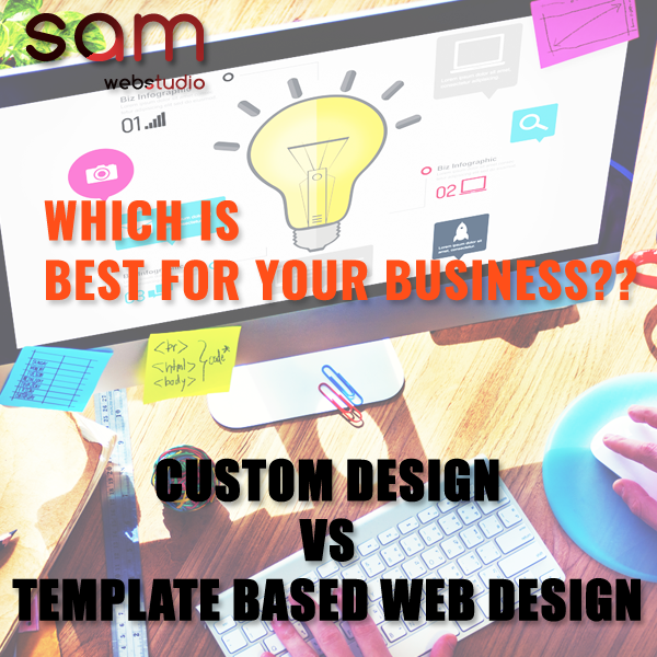 Custom Design Vs Template Based Web Design: Which Is Best For Your Business
