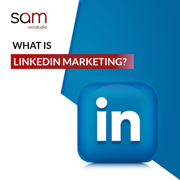 What Is Linkedin Marketing?
